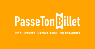 PASSE TON BILLET